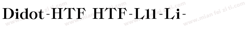 Didot-HTF HTF-L11-Li字体转换